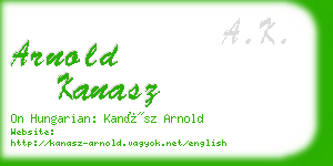 arnold kanasz business card